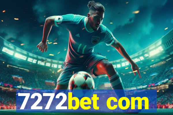 7272bet com